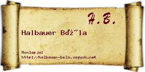 Halbauer Béla névjegykártya